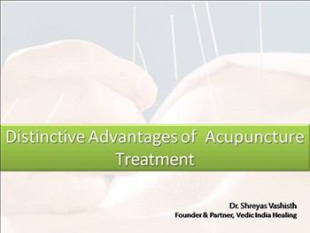 Distinctive Advantages of  Acupuncture  Treatment