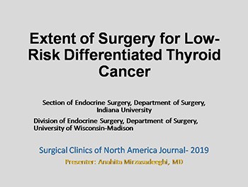 Extent of Surgery for Low-Risk Differentiated Thyroid Cancer