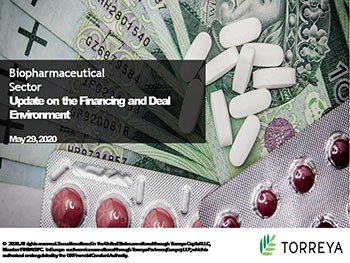 Update on the Financing and Deal Environment in Biopharmaceutical Sector