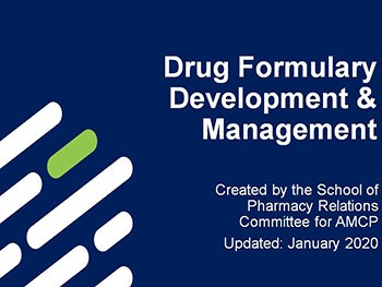 Drug Formulary Development and Management