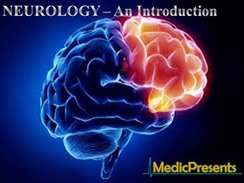 NEUROLOGY - An Introduction