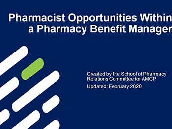 Pharmacist Opportunities Within a Pharmacy Benefit Manager