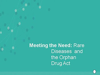 Rare Diseases and the Orphan Drug Act in the US