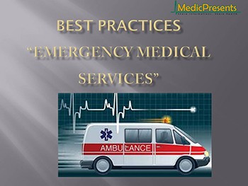 Best Practices Emergency Medical Services
