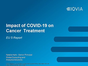 The Impact of COVID-19 on Cancer Treatment - EU5 Report