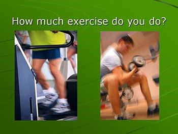 Why do we need to exercise