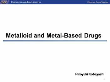 Metalloid and Metal-Based Drugs