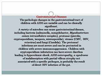 HUMAN IMMUNODEFICIENCY VIRUS (HIV) IN PEDIATRICS