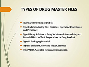 DRUG MASTER FILE (DMF)