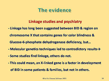 Genetic basis for Schizophrenia Bipolar 1 Disorder Tourettes Disorder