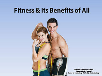 Fitness and Its Benefits for All