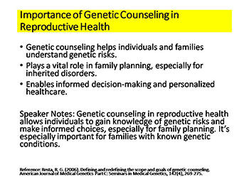 Genetic Counseling in Sexual and Reproductive Health: Informed Choices and Family Planning
