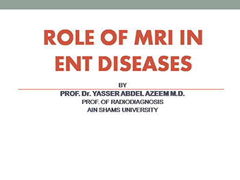 Role Of Mri In Ent Diseases