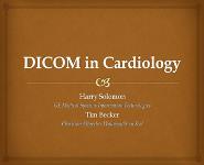 Dicom In Cardiology PowerPoint Presentation Notes