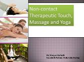 Non-contact Therapeutic Touch Massage and Yoga