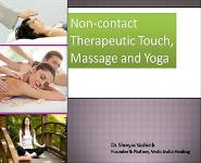 Non-contact Therapeutic Touch Massage and Yoga PowerPoint Presentation