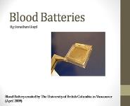 Blood Batteries PowerPoint Presentation Notes