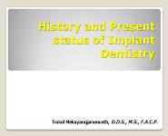 History And Present Status Of Implant Dentistry PowerPoint Presentation Notes