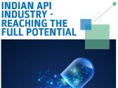 Indian API (Active Pharmaceutical Ingredient) Industry - Reaching The Full Potential