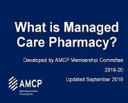 What is Managed Care Pharmacy? PowerPoint Presentation