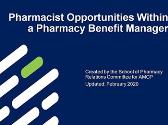 Pharmacist Opportunities Within a Pharmacy Benefit Manager