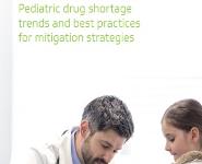 Pediatric Drug Shortage Trends Best Practices Mitigation Strategies PowerPoint Presentation Notes
