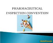 PHARMACEUTICAL INSPECTION CONVENTION PowerPoint Presentation