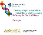 The Beginning of Human Life and  Prevention of Chronic Disease: Reframing the First 1,000 Days PowerPoint Presentation