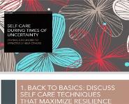 Self care During Times of Uncertainty-Staying Grounded to Effectively Help Others Medical Notes