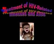 Treatment of HIV-Related Illnesses and AIDS PowerPoint Presentation