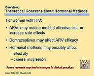 Hormonal Contraceptives-Considerations for Women with HIV and AIDS PowerPoint Presentation Notes