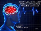 Reeducarea mersului la pacientul cu accident vascular cerebelos