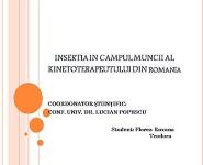 Insertia in campul muncii al kinetoterapeutului din PowerPoint Presentation