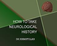 How to take Neurological History PowerPoint Presentation
