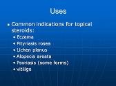 Topical steroids
