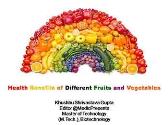 Health Benefits of Different Fruits and Vegetables