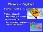 Why do we need Pharmacovigilance