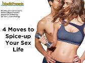 4 Moves to Spice-up Your Sex Life