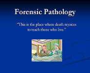 Forensic Pathology PowerPoint Presentation