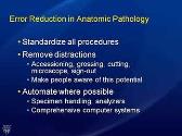 Error Reduction and Prevention in Surgical Pathology