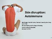 Skin Disruptions