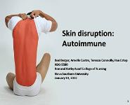 Skin Disruptions PowerPoint Presentation Notes