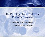 Pathology of Atherosclerosis PowerPoint Presentation