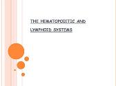 The Hematopoietic and Lymphoid Systems
