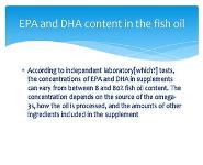 Epa And Dha Content In The Fish Oil PowerPoint Presentation Notes