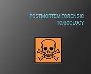 Postmortem Forensic Toxicology PowerPoint Presentation