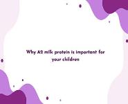 Why A2 milk protein is important for your children PowerPoint Presentation