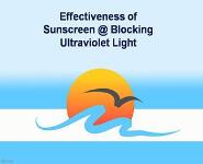 Effectiveness of Sunscreen PowerPoint Presentation