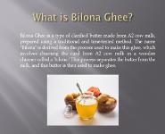 What is Bilona Ghee PowerPoint Presentation
