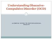 Understanding Obsessive-Ompulsive Disorder-OCD